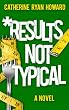 Results Not Typical