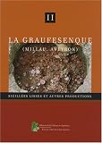 La Graufresenque (Millau, Aveyron) : Volume 2, Sigill�es lisses et autres productions