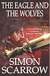 Eagle and the Wolves (Roman Legion 4)
