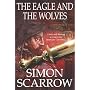 Eagle and the Wolves (Roman Legion 4) 