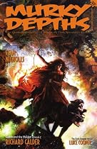 Murky Depths: The Quarterly Anthology of Graphically Dark Speculative Fiction: Issue 2