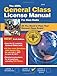 The ARRL General Class License Manual for Radio Operators (Arrl General Class License Manual for the Radio Amateur)