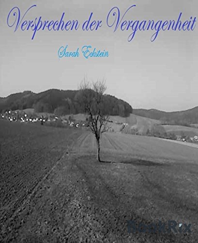 Versprechen der Vergangenheit (German Edition)