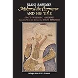 mehmed the conqueror and his time