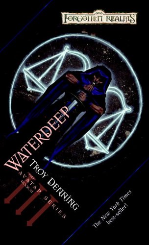 Waterdeep: Avatar Series, Book III (The Avatar Series 3)