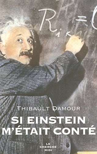 Download Si Einstein m'était conté Download Si Einstein m'était conté