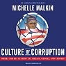 Culture of Corruption: Obama and His Team of Tax Cheats, Crooks, and Cronies