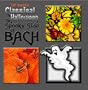 Classical Halloween, The Spooky Side Of Bach