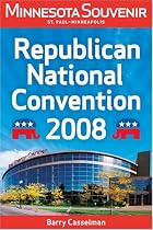 Minnesota Souvenir St. Paul - Minneapolis Republican National Convention 2008