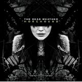 Horehoundby the Dead Weather