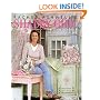 Rachel Ashwell's Shabby Chic Treasure Hunting and Decorating Guide