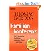Familienkonferenz: Die L�sung von Konflikten zwischen Eltern und Kind