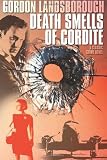 Death Smells of Cordite: A Classic Crime Novel