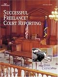 cover of Successful Freelance Court Reporting