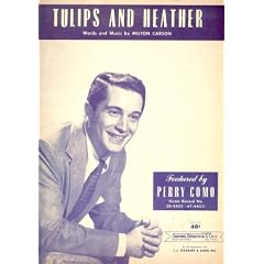 Tulips and Heather (Cover Photo: Perry Como)