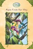 Myka Finds Her Way (Turtleback School & Library Binding Edition) (Disney Fairies (Pb))