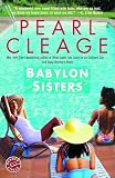 Babylon Sisters: A Novel