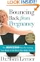 Bouncing Back from Pregnancy: The Body by God Plan for Getting Your Body and Life Back After Baby Arrives
