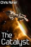 The Catalyst (Targon Tales Book 1)