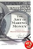 The Art of Making Money: The Story of a Master Counterfeiter