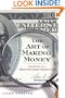 The Art of Making Money: The Story of a Master Counterfeiter