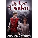 The Lost Diadem (A Rogue's Tale)