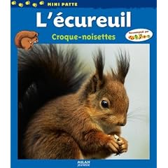 L'�cureuil : Croque-noisettes
