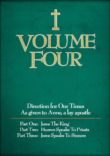 Direction for Our Times, Vol. 4: Jesus the King