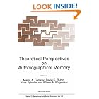 Click here to buy Theoretical Perspectives on Autobiographical Memory (NATO Science Series D: (closed)) by  M.A. Conway, David C. Rubin, Hans Spinnler, and Willem A. Wagenaar.