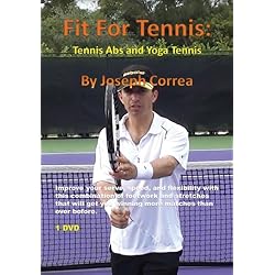 Fit For Tennis: Tennis Abs and Yoga Tennis