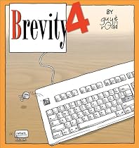 Brevity 4: Another Collection of Fine Comics Selected by Guy and Rodd