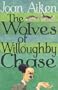 The Wolves of Willoughby Chase
