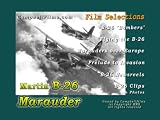 Air Force Martin B-26 Marauder Medium Bomber films WW2 Italy Europe USAF Widow Maker old films DVD