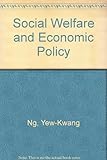 Social welfare and economic policy