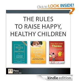 The Rules to Raise Happy, Healthy Children (Collection)