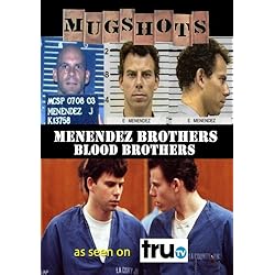 Mugshots: Menendez Brothers - Blood Brothers (Amazon.com exclusive)