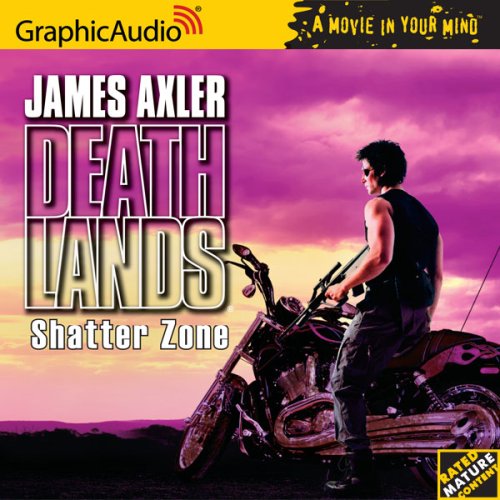 Deathlands # 75 - Shatter Zone