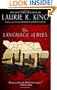 The Language of Bees: A novel of suspense featuring Mary Russell and Sherlock Holmes (Mary Russell Novels)
