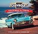 Chevrolet: Yesterday & Today
