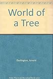 The world of a tree