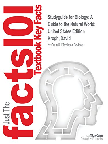 Studyguide for Biology: A Guide to the Natural World: United States Edition by Krogh, David, ISBN 9780321948717