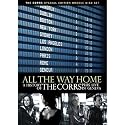 The Corrs - All The Way Home / The Story Of The Corrs [DVD] [2005]