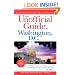 The Unofficial Guide to Washington, D.C. (Unofficial Guides)