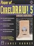 Power of Coreldraw 5 for Windows