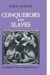 Conquerors and Slaves: Conquerors and Slaves v. 1 (Urbanization in Developing Countries)