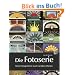 Die Fotoserie: Besser fotografieren durch serielles Arbeiten