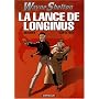 Wayne Shelton, Tome 7 : La lance de Longinus