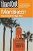 Time Out Marrakech: Essaouira and the High Atlas (Time Out Guides)