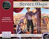 Review Full Cast Audio  / Street Magic (The Circle Opens, Book 2)