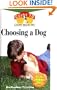 Choosing a Dog: An Owner's Guide to a Happy Healthy Pet